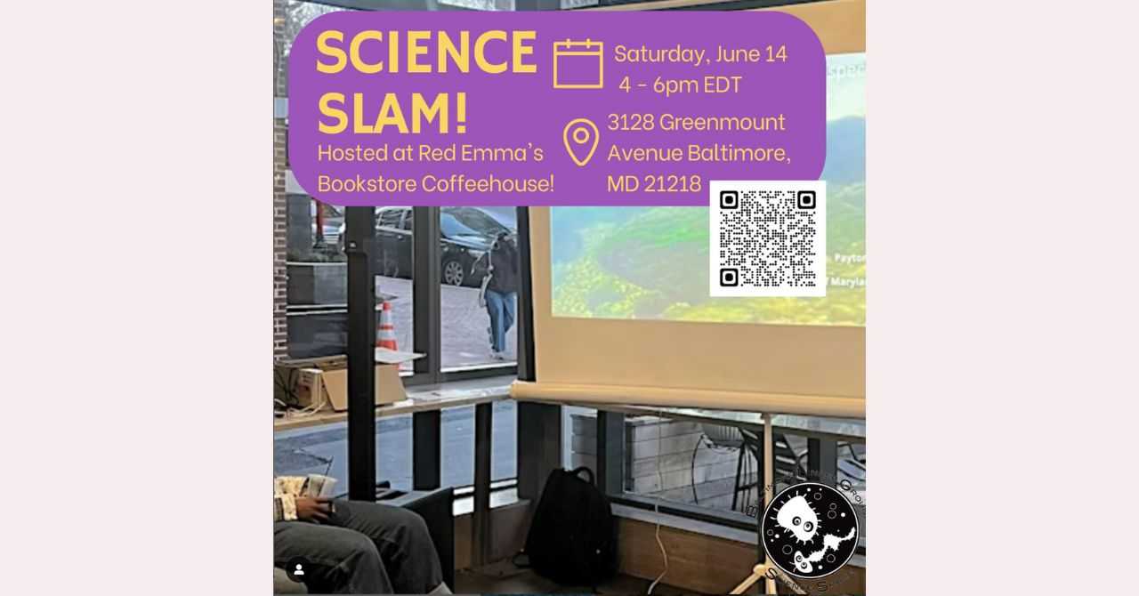 Baltimore Underground Science Space (BUGSS) Science Slam
