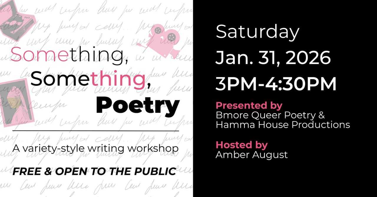Something, Something Poetry: a variety-style workshop 