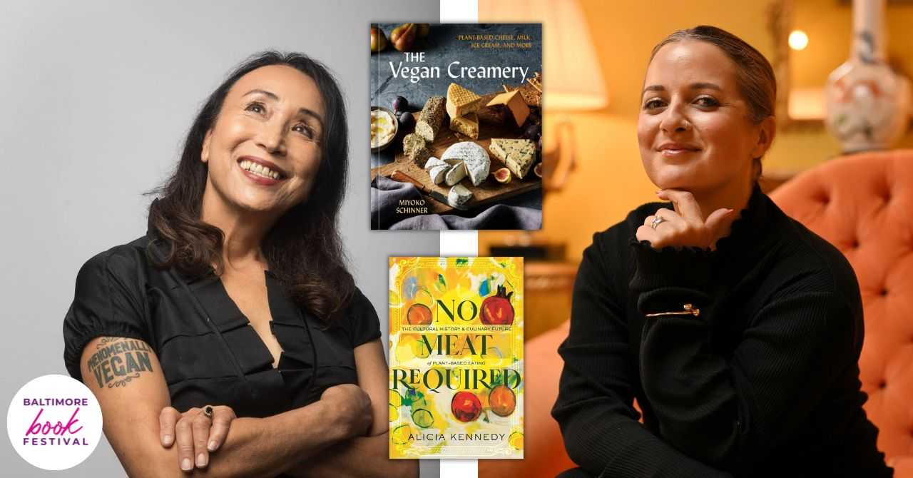On Culinary Activism: Miyoko Schinner & Alicia Kennedy in conversation