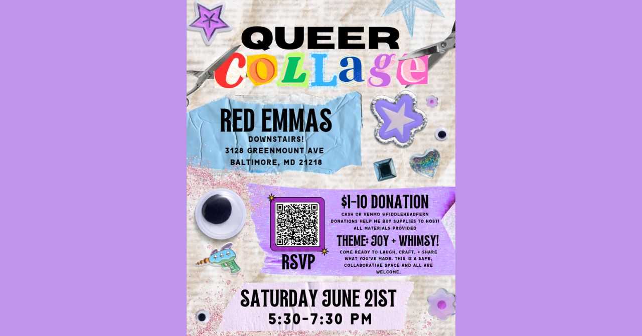 Queer Collage: Joy + Whimsy!