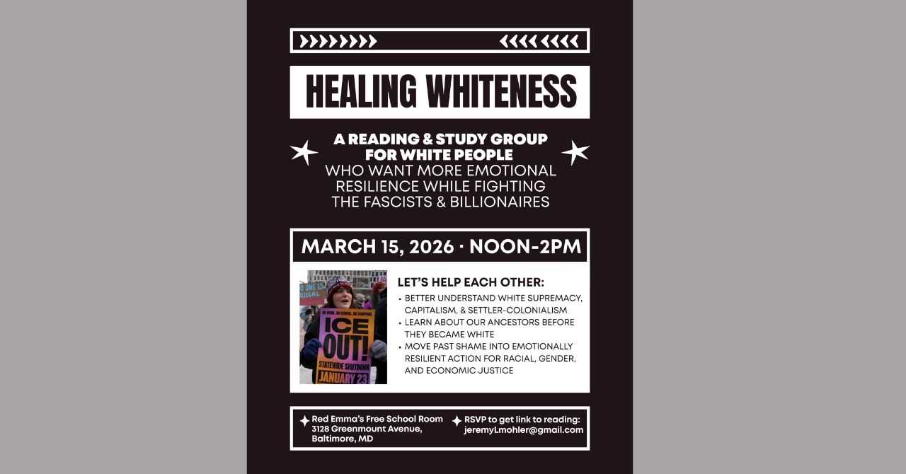 Healing Whiteness: A Reading & Study Group 
