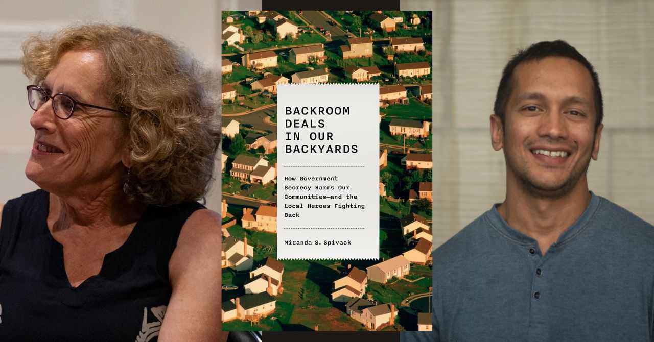 Miranda S. Spivack presents "Backroom Deals in Our Backyards" in conversation w/Jaisal Noor
