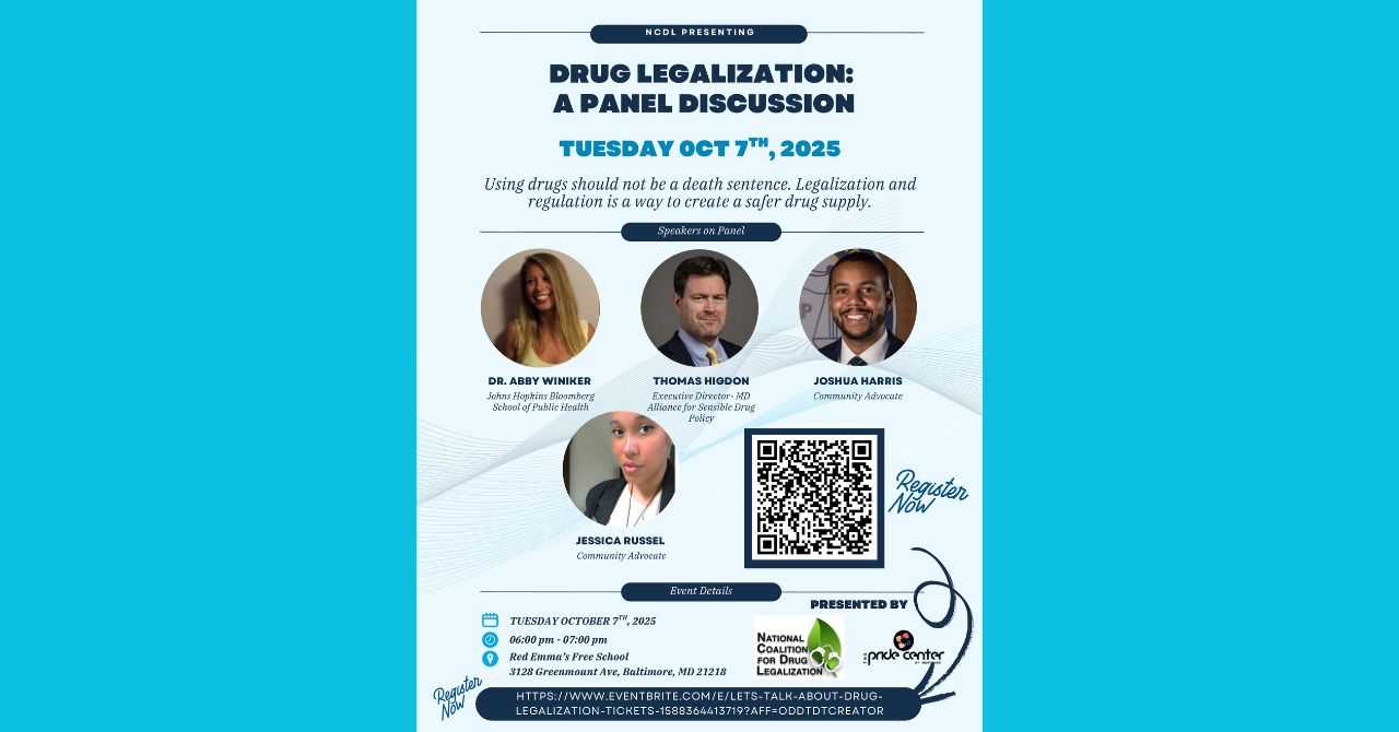 Drug Legalization: A Panel Discussion with National Coalition for Drug Legalization and The Pride Center of Maryland