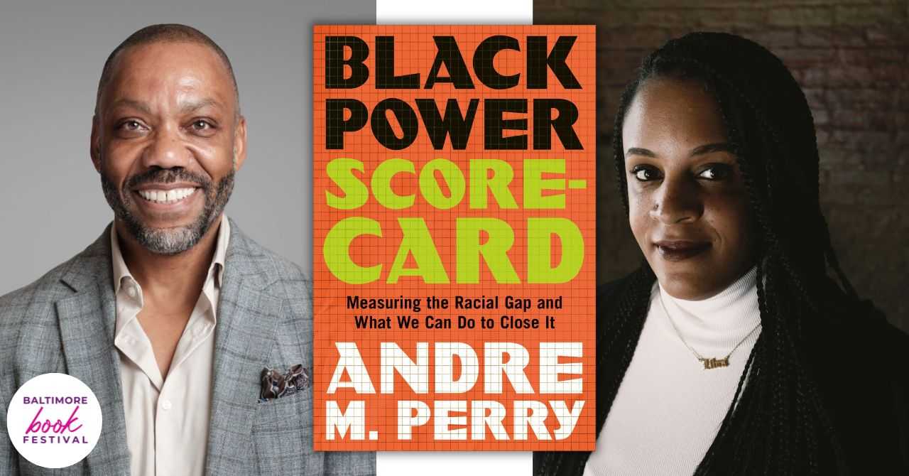 Andre Perry presents "Black Power Scorecard: Measuring the Racial Gap and What We Can Do to Close It" in conversation w/Lisa Snowden